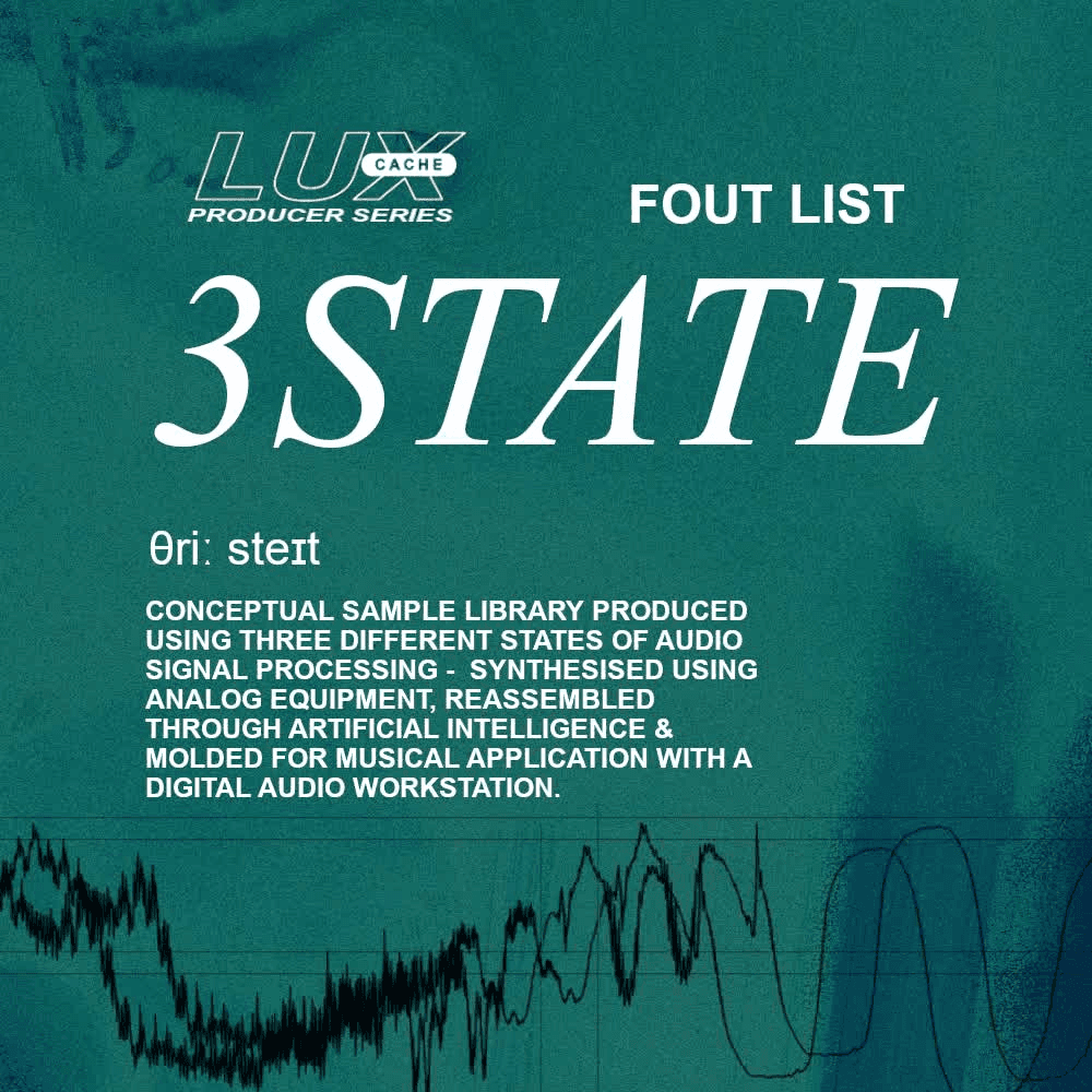 '3STATE', a sample library by Fout List