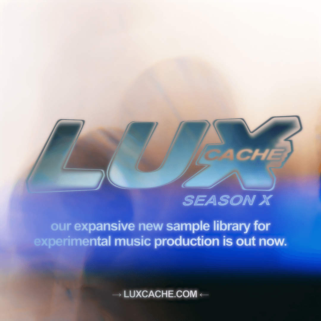 'SEASON X', a sample pack by Lux Cache